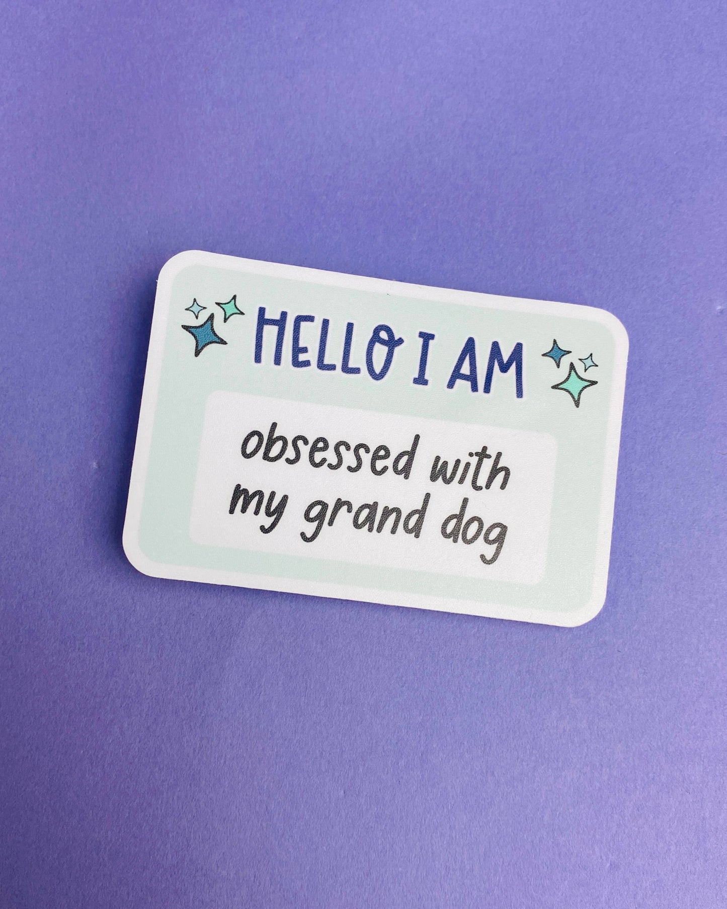 Dog Grandma Sticker Funny Sticker Sassy Sticker Funny Dog Mom Dog Mom Gift Close Up